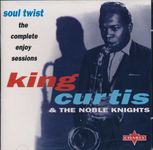 King Curtis & The Noble Knights* – Soul Twist – The Complete Enjoy Sessions (CD)