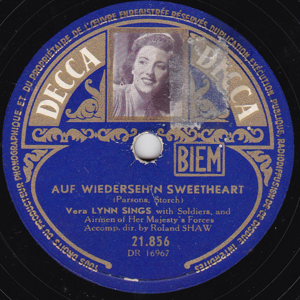 Album herunterladen Vera Lynn With Soldiers And Airmen Of Her Majesty's Forces - Auf Wiedersehn Sweetheart The Parting Song