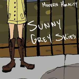 Modern Morality - Sunny Grey Skies album cover