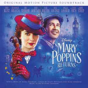 Marc Shaiman - Mary Poppins Returns (Original Motion Picture Soundtrack) album cover