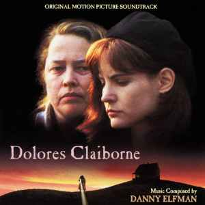 Danny Elfman - Dolores Claiborne (Original Motion Picture Soundtrack)  album cover