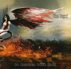 Album herunterladen The Roxx - To Heaven With Hell