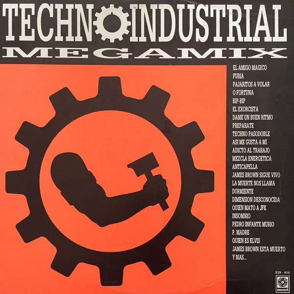 ayer Encarnar Benigno Techno Industrial Megamix (1992, CD) - Discogs