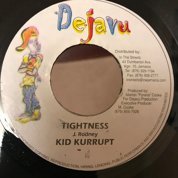 last ned album Kid Kurrupt - Tightness