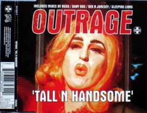 Outrage - Tall N Handsome