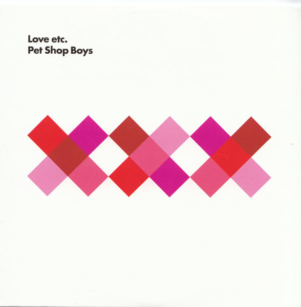 Pet Shop Boys – Love Etc. (2009, CDr) - Discogs