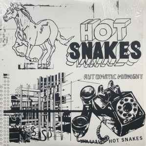 Hot Snakes – Automatic Midnight (2000