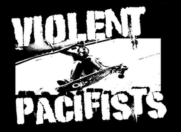 Violent Pacifists