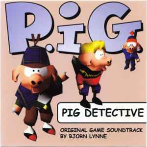 Bjørn Lynne - P.i.G. Detective - Original Game Soundtrack album cover