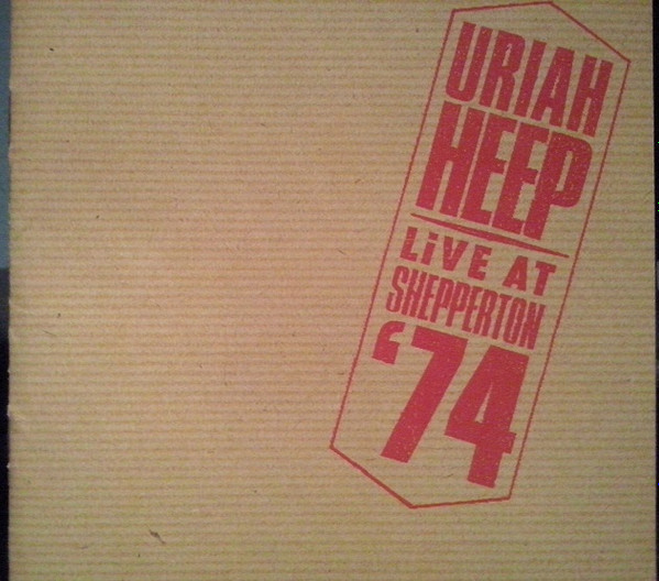 Uriah Heep - Live At Shepperton '74 | Releases | Discogs