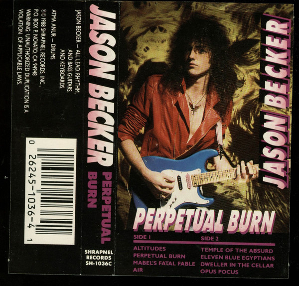 Jason Becker – Perpetual Burn (1988, Cassette) - Discogs