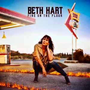 Fire On The Floor  - Beth Hart