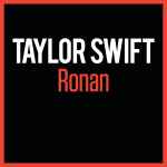 Ronan / Taylor Swift