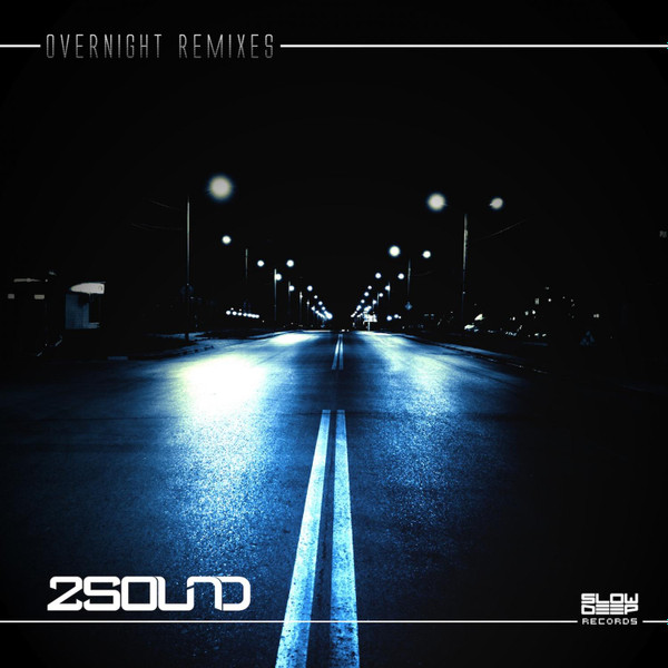 lataa albumi 2Sound - Overnight Remixes