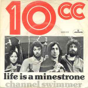 10cc - Life Is A Minestrone