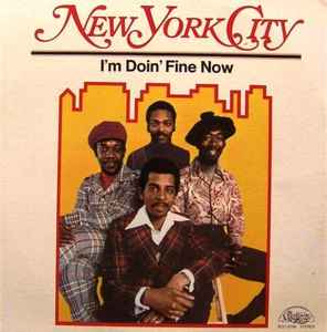 New York City - I'm Doin' Fine Now album cover