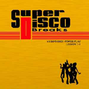 Muro – Super Disco Breaks Lesson 7-8 (2012, CD) - Discogs