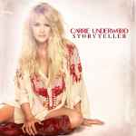 Storyteller / Carrie Underwood