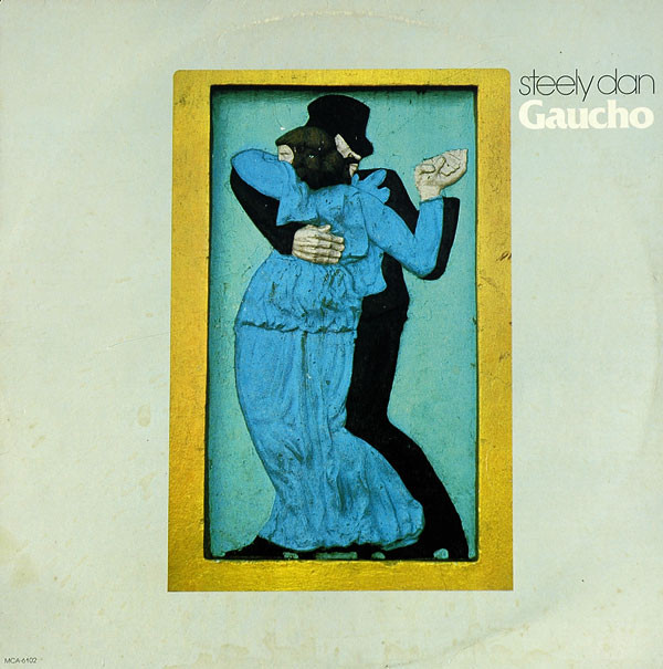 Steely Dan - Gaucho | MCA Records (MCA 6102)