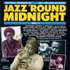 Various - Jazz 'Round Midnight Vol.1