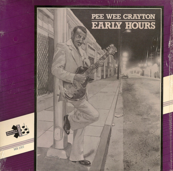 lataa albumi Pee Wee Crayton - Early Hours