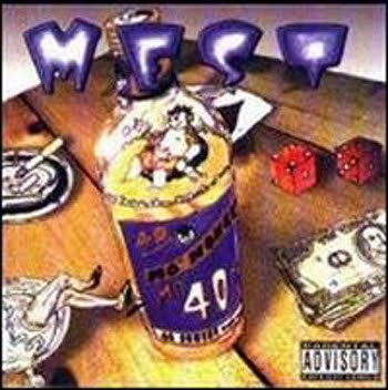 MEST Mo' Money Mo' 40'z CD