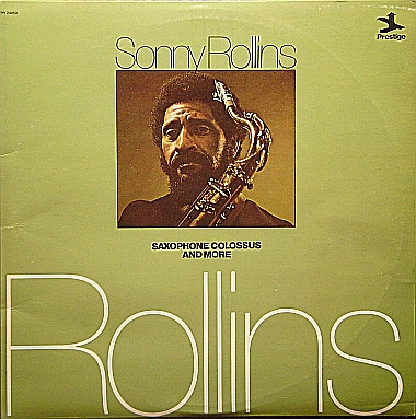 Sonny Rollins – Saxophone Colossus And More (1975, Vinyl