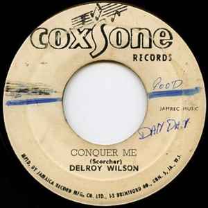 Delroy Wilson – Conquer Me / Give Me A Chance (Vinyl) - Discogs