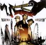 Cover of Nah' Mean Nah'm Sayin', 2005, CD