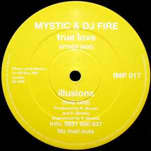 Mystic & Fire - True Love / Illusions