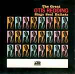Cover of The Great Otis Redding Sings Soul Ballads, 1989-01-25, CD