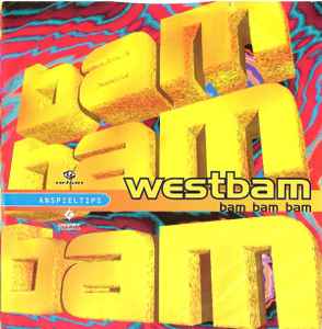 WestBam - Bam Bam Bam / Raveland (Anspieltips) album cover