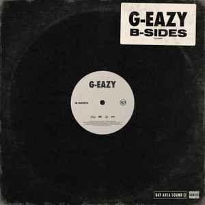 G Eazy B Sides 2019 File Discogs