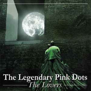 The Legendary Pink Dots - The Lovers album cover