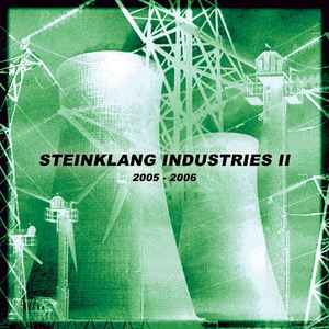 Steinklang Industries II (2005 - 2006) - Various