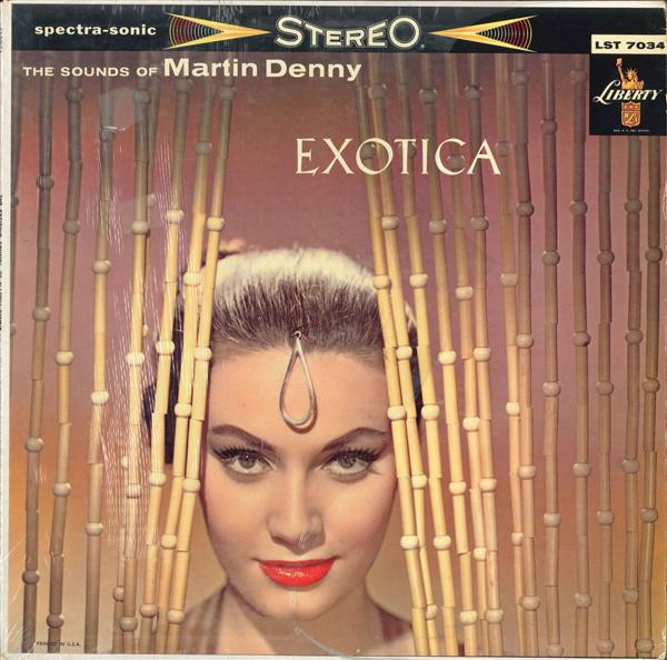 Martin Denny - Exotica | Releases | Discogs