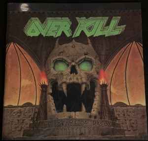 Overkill – The Years Of Decay (1997