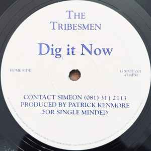 The Tribesmen - Dig It Now album cover