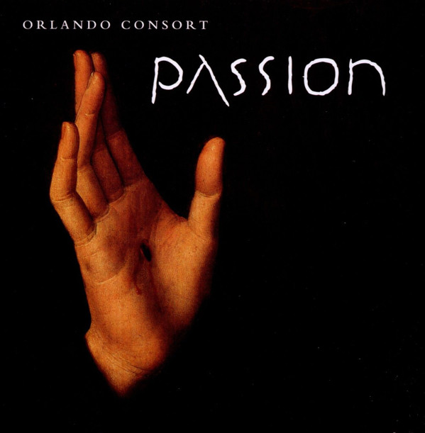 télécharger l'album Orlando Consort - Passion