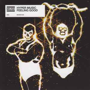Muse - Hyper Music / Feeling Good album cover