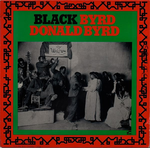 Donald Byrd – Black Byrd (2002, Vinyl) - Discogs