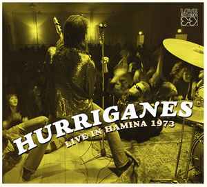 Live In Hamina 1973 - Hurriganes