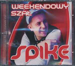 Spike (54) - Weekendowy Szał album cover
