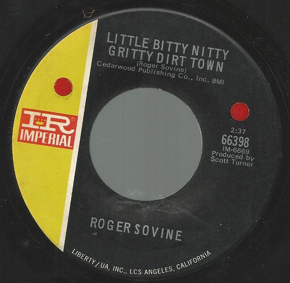 ladda ner album Roger Sovine - Little Bitty Nitty Gritty Dirt Town Son
