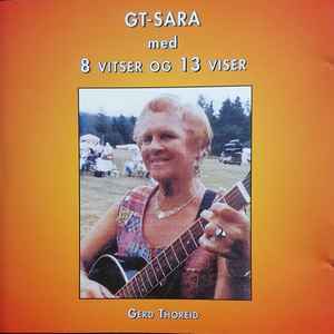GT-Sara - GT-Sara Med 8 Vitser Og 13 Viser album cover