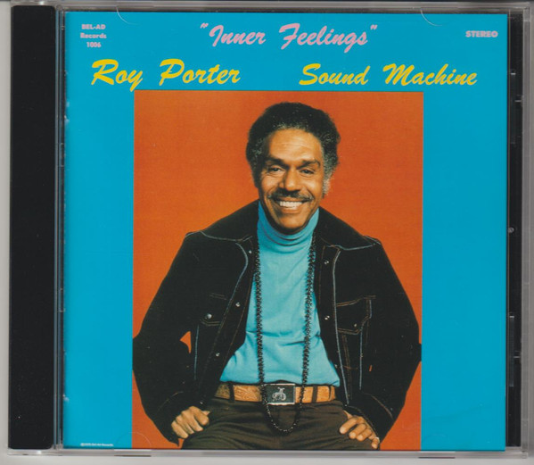 Roy Porter Sound Machine – Inner Feelings (1975, Vinyl) - Discogs