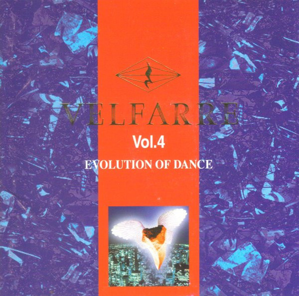 Velfarre Vol. 4 - Evolution Of Dance (1996, CD) - Discogs