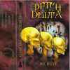 The Ditch And The Delta - We Rust