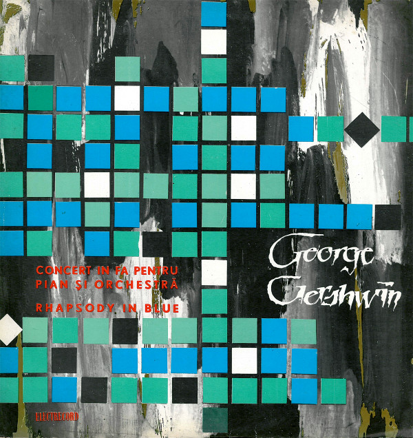 Album herunterladen George Gershwin - Concert În Fa Pentru Pian Și Orchestră Rhapsody In Blue