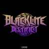 Blacklite District - 1990